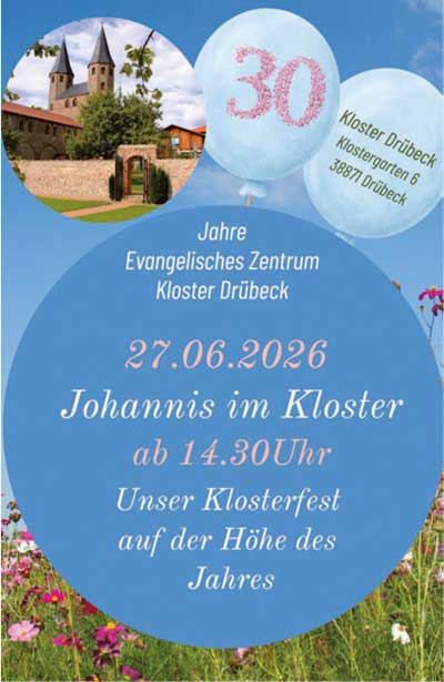 30 Jahre Evangelisches Zentrum Kloster Dr�beck