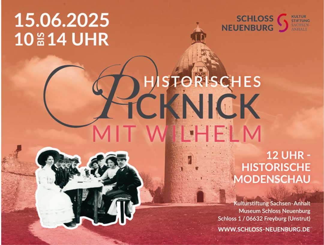 Dicker Wilhelm auf Schloss Neuenburg ldt zum historischen Picknick