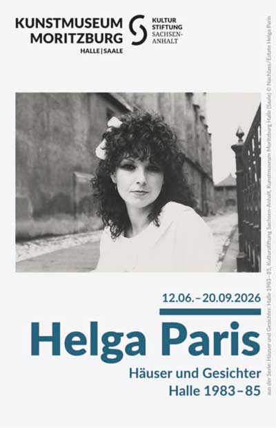HELGA PARIS. H�user und Gesichter. Halle 1983-85
